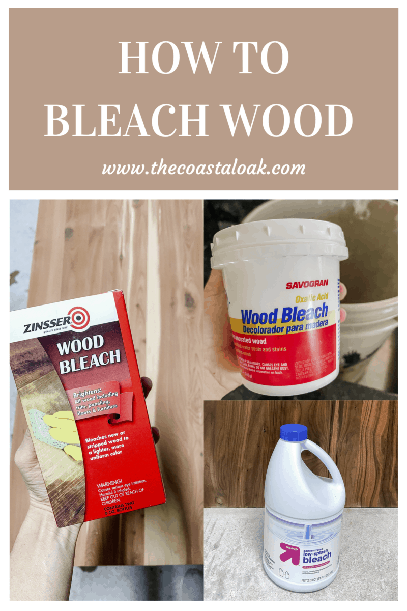 The Best Methods for Bleaching Wood The Coastal Oak